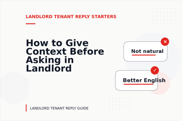 How to Give Context Before Asking in Landlord Tenant Reply English