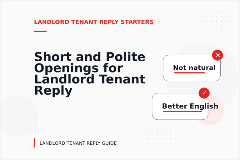 Short and Polite Openings for Landlord Tenant Reply English