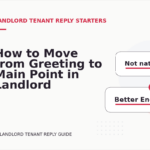 How to Move from Greeting to Main Point in Landlord Tenant Reply English