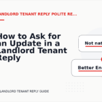 How to Ask for an Update in a Landlord Tenant Reply