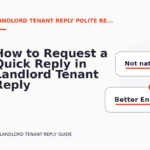 How to Request a Quick Reply in Landlord Tenant Reply English