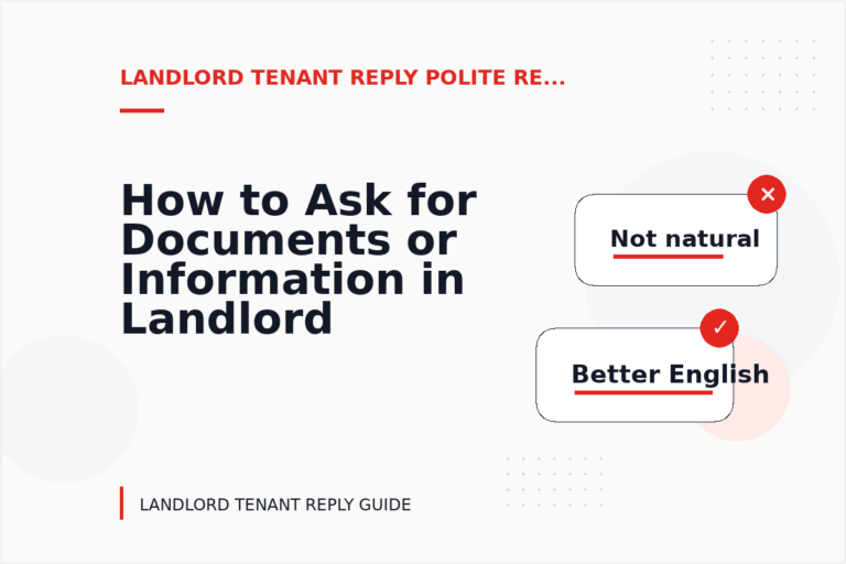 How to Ask for Documents or Information in Landlord Tenant Reply English