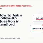 How to Ask a Follow-Up Question in Landlord Tenant Reply English