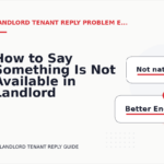 How to Say Something Is Not Available in Landlord Tenant Reply English