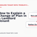 How to Explain a Change of Plan in a Landlord Tenant Reply