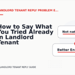 How to Say What You Tried Already in Landlord Tenant Reply English