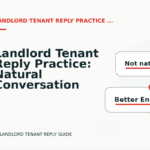 Landlord Tenant Reply Practice: Natural Conversation Lines